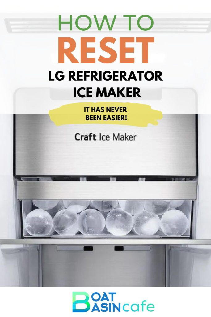 LG Ice Maker Not Making Ice? Fix It in 4 Steps 2 How to Reset LG Refrigerator Ice Maker in 4 Easy Steps