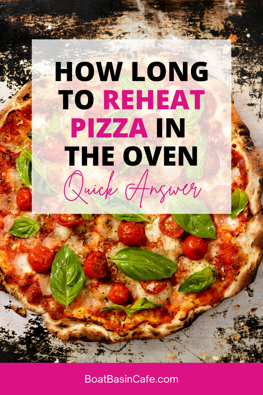 How Long Should You Reheat Pizza in the Oven?