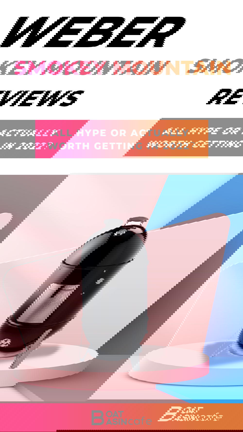 Weber Smokey Mountain Review: All Hype or Actually Worth Getting in 2022? 20 Weber Smokey Mountain Review: All Hype or Actually Worth Getting in 2022?