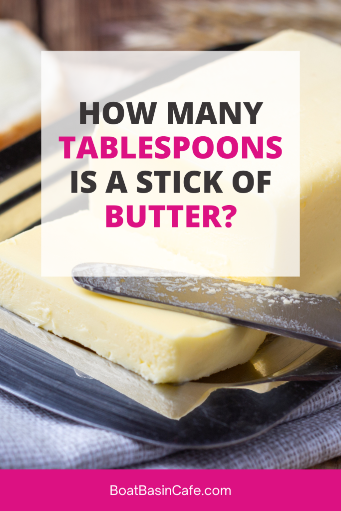 How Many Tablespoons Is A Stick Of Butter? 2 How Many Tablespoons Is A Stick Of Butter?