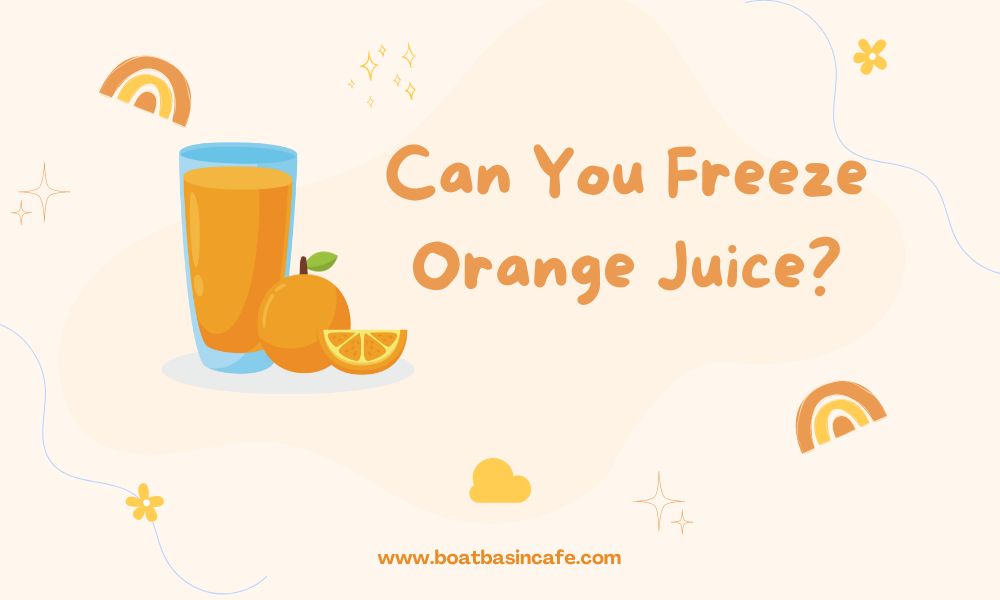 Can You Freeze Orange Juice? 2 Can You Freeze Orange Juice?