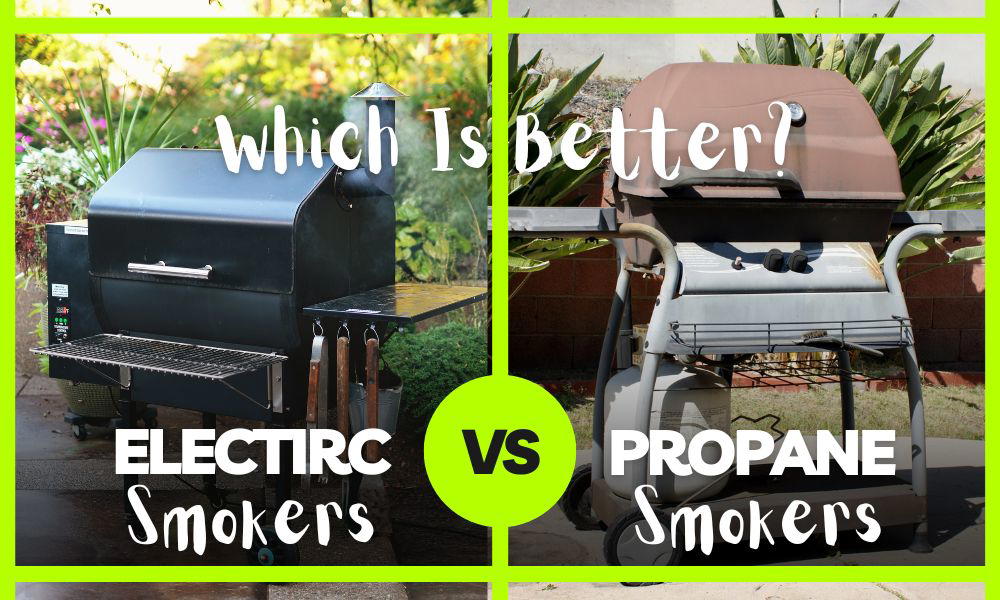 Smokers: Electric VS Propane - Which Is Better? 1
