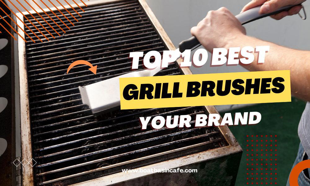 The Top 10 Best Grill Brushes: Keep Your Grates Spotless 2 The Top 10 Best Grill Brushes: Keep Your Grates Spotless