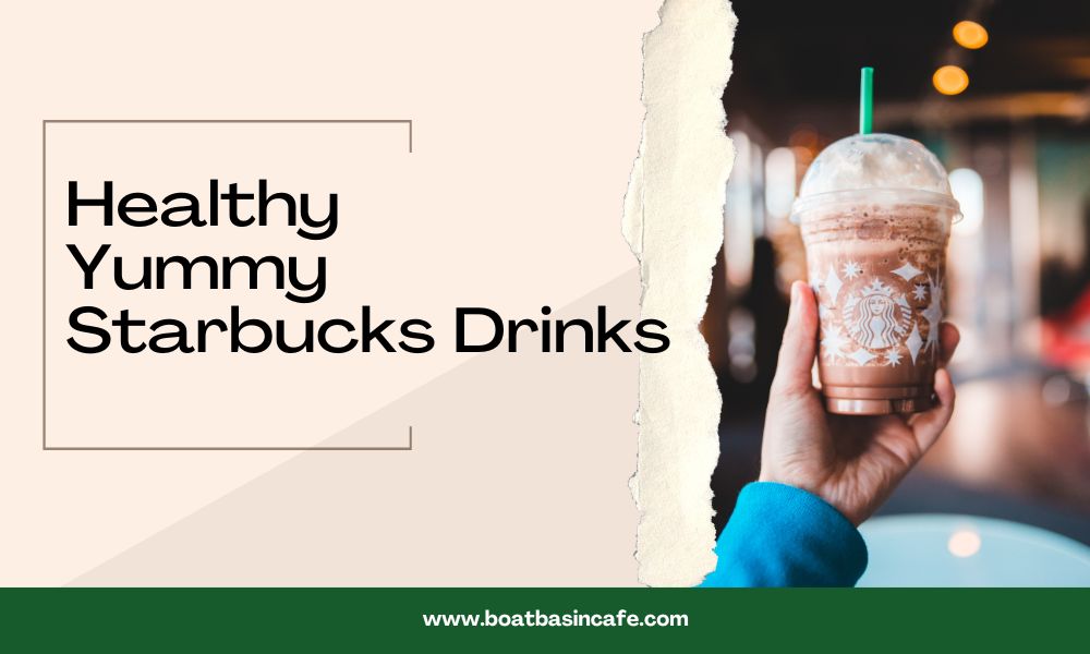 Sip Your Way to Bliss with Healthy Yummy Starbucks Drinks 2 Healthy Yummy Starbucks Drinks