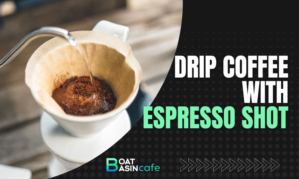 Drip Coffee with Espresso Shot: Unlock the Ultimate Coffee Experience 2 drip coffee with espresso shot