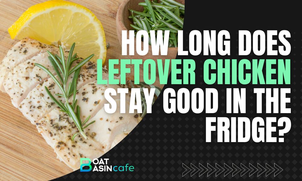 How Long Is Leftover Chicken Good in the Fridge? - Storage Tips and More! 2 how long is leftover chicken good in the fridge