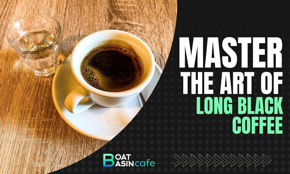 Mastering the Art of Long Black Coffee: Brew Guide and Tips 2 long black coffee drink
