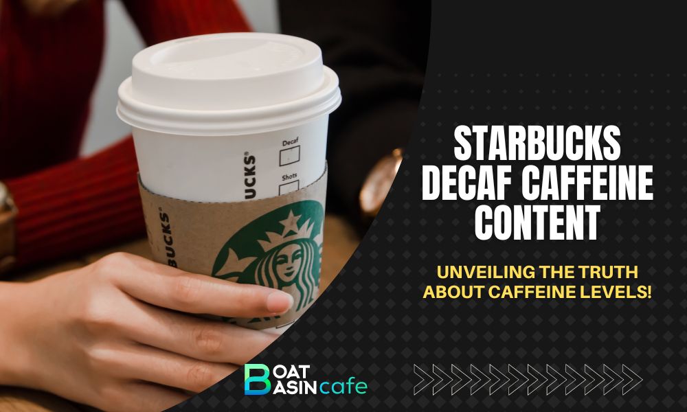 Starbucks Decaf Caffeine Content: Unveiling the Truth About Caffeine Levels! 2 starbucks decaf caffeine content