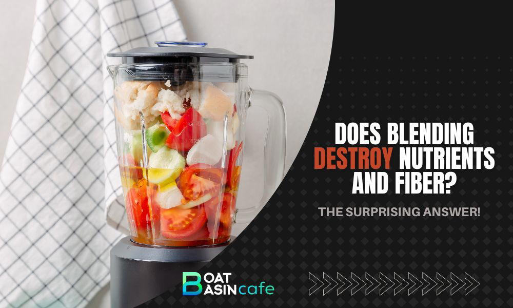 does blending fruit destroy fiber