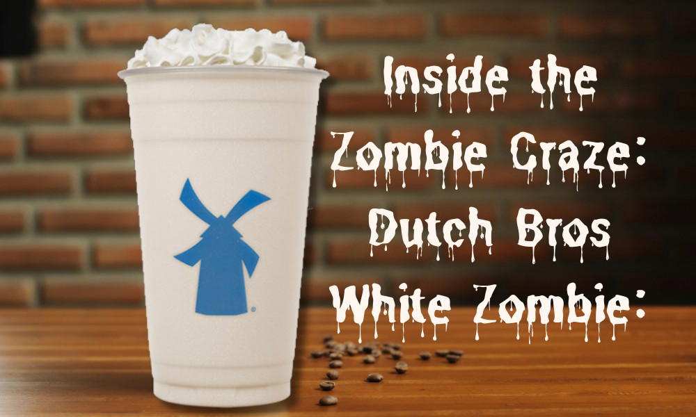 Dutch Bros White Zombie